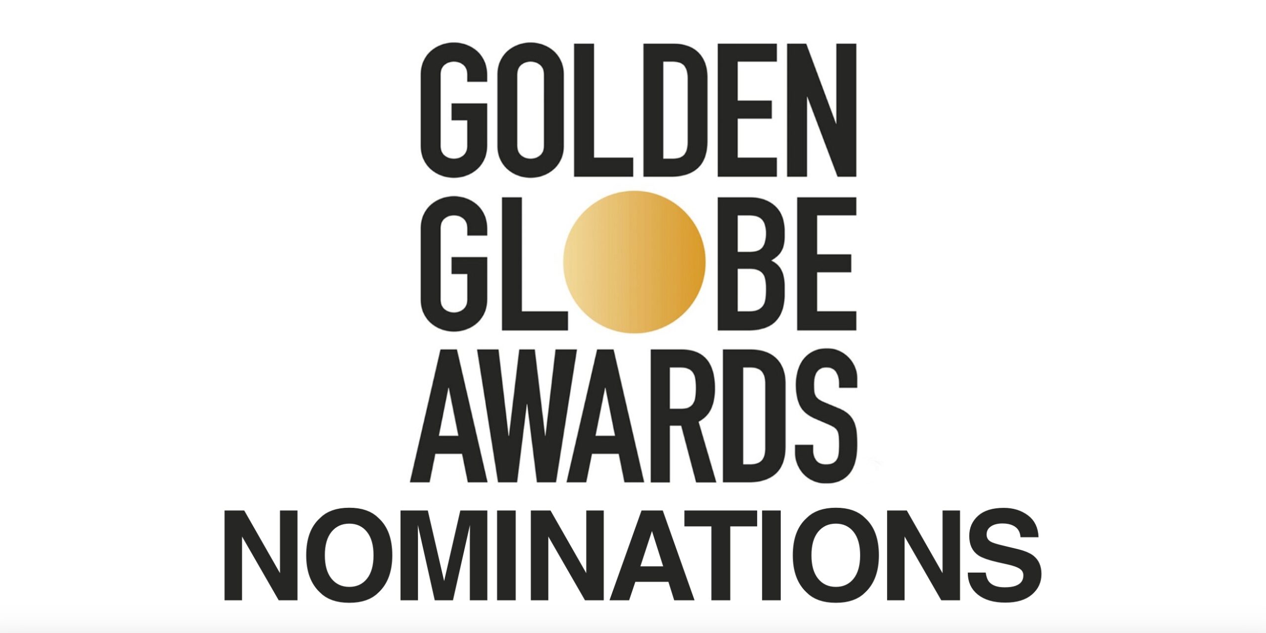 The 80th Golden Globe Award Nominations